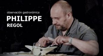 Entrevista a Philippe Regol, Premio Nacional de Gastronomía