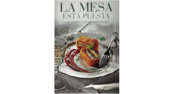 La mesa esta puesta, un recetario de cocina mexicana