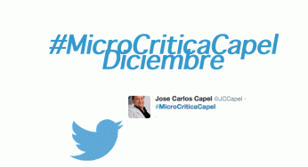 Lee las #microcríticas de José Carlos Capel de Diciembre