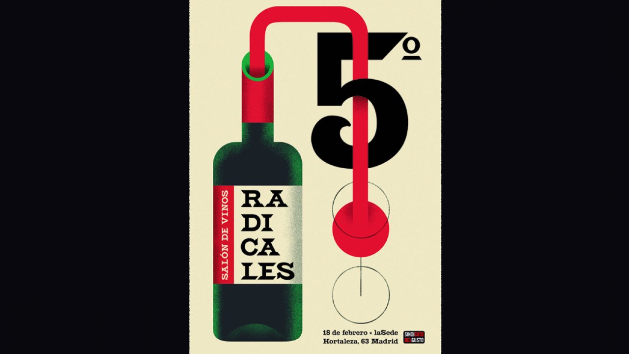 El Salón de Vinos Radicales celebra en Madrid su quinta edición -  Gastroactitud. Pasión por la comida