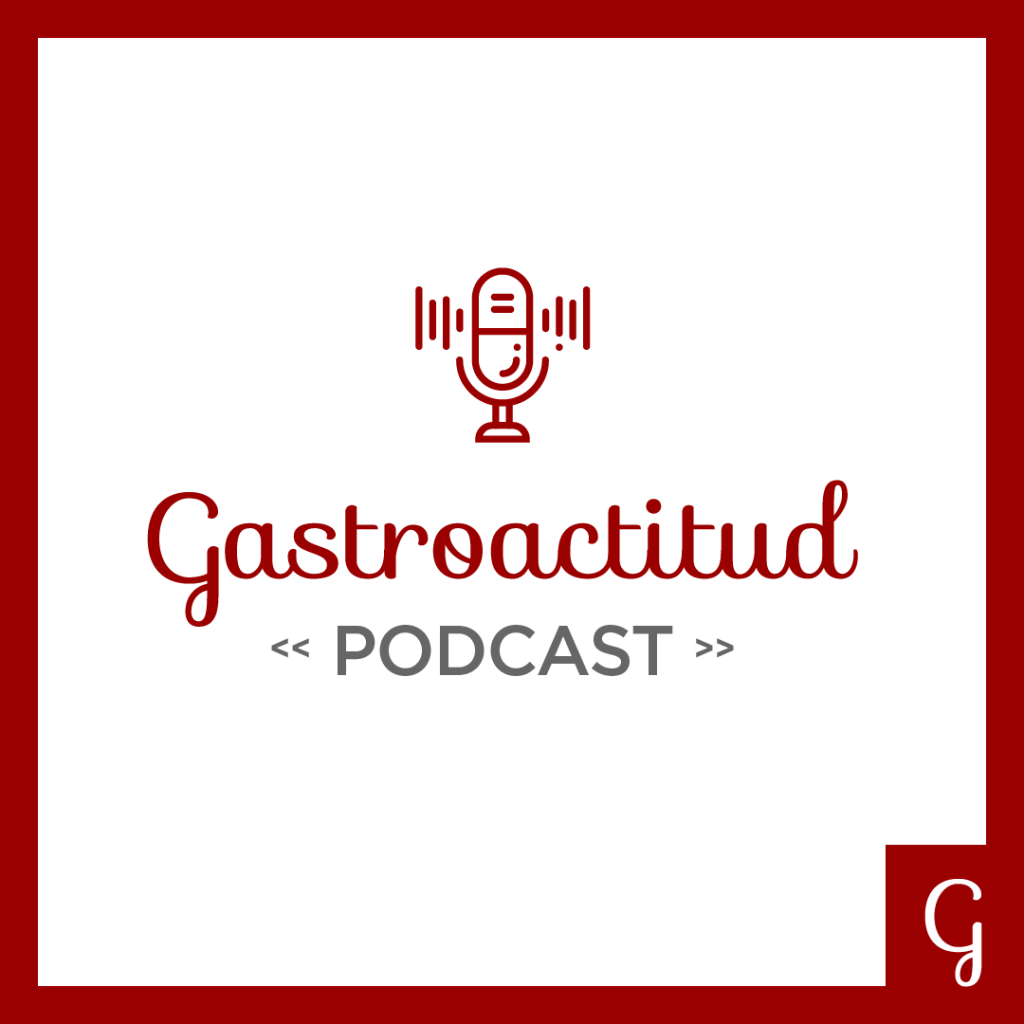 Gastroactitud Podcast