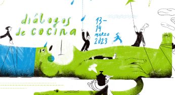 Nueva edición de Diálogos de Cocina: 13 y 14 de marzo
